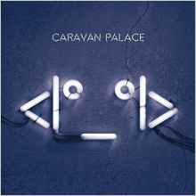 caravanpalace