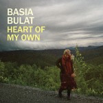 basia_bulat_-_heart_of_my_own