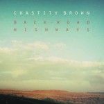 Chastity-Brown-Back-Road-Highways-Cover-Web-Res